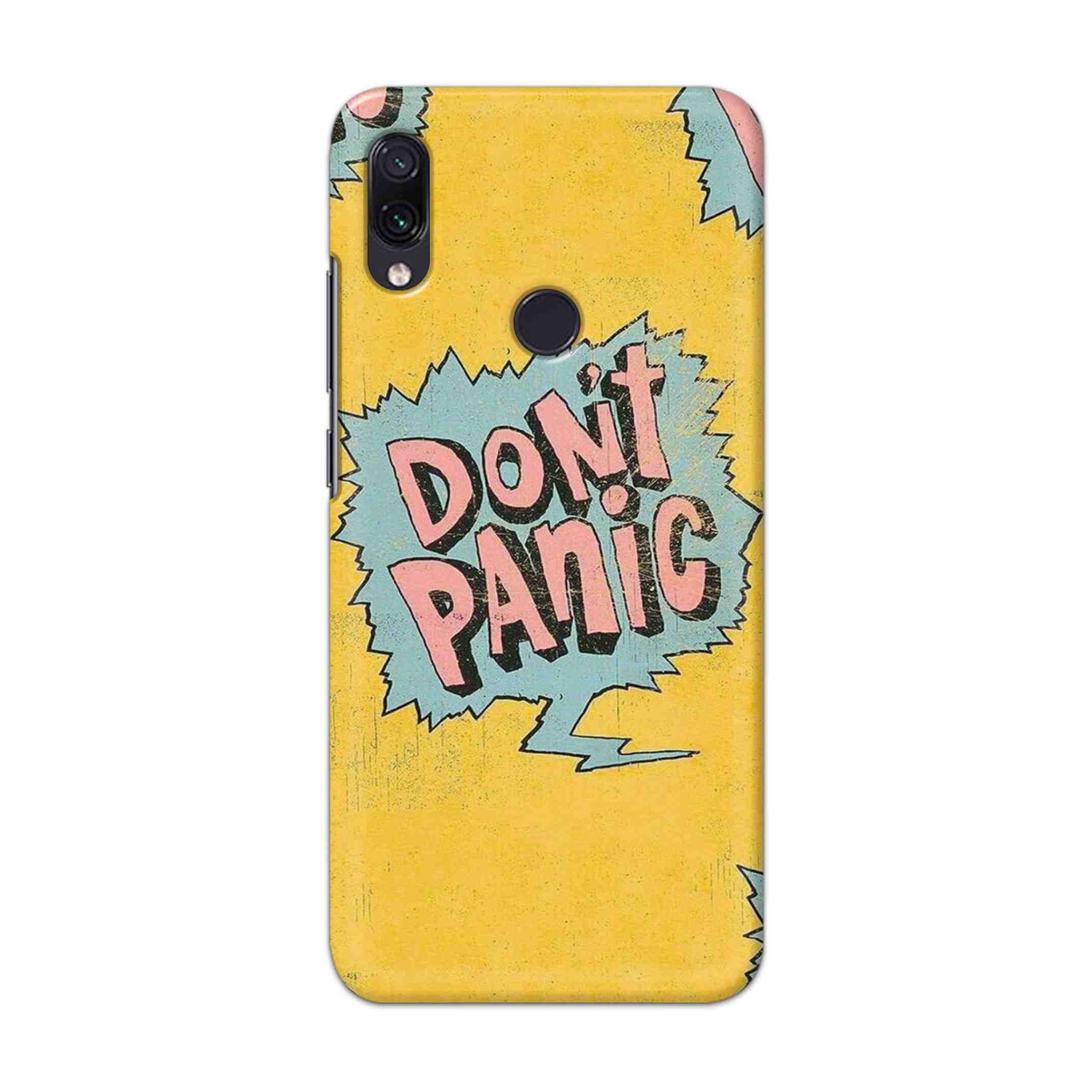 Buy Do Not Panic Hard Back Mobile Phone Case Cover For Xiaomi Redmi 7 Online