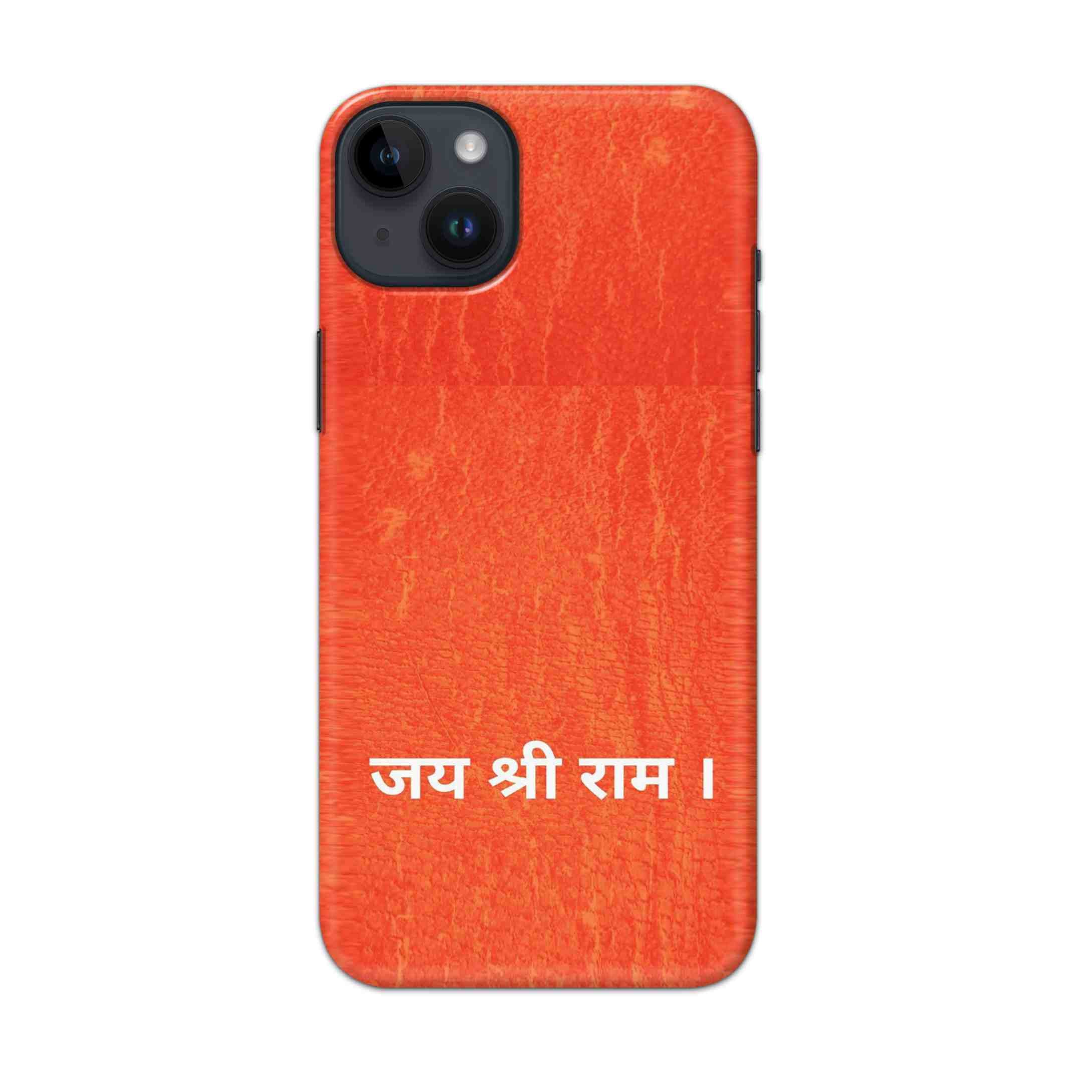 Buy Jai Shree Ram Hard Back Mobile Phone Case/Cover For iPhone 14 Plus Online