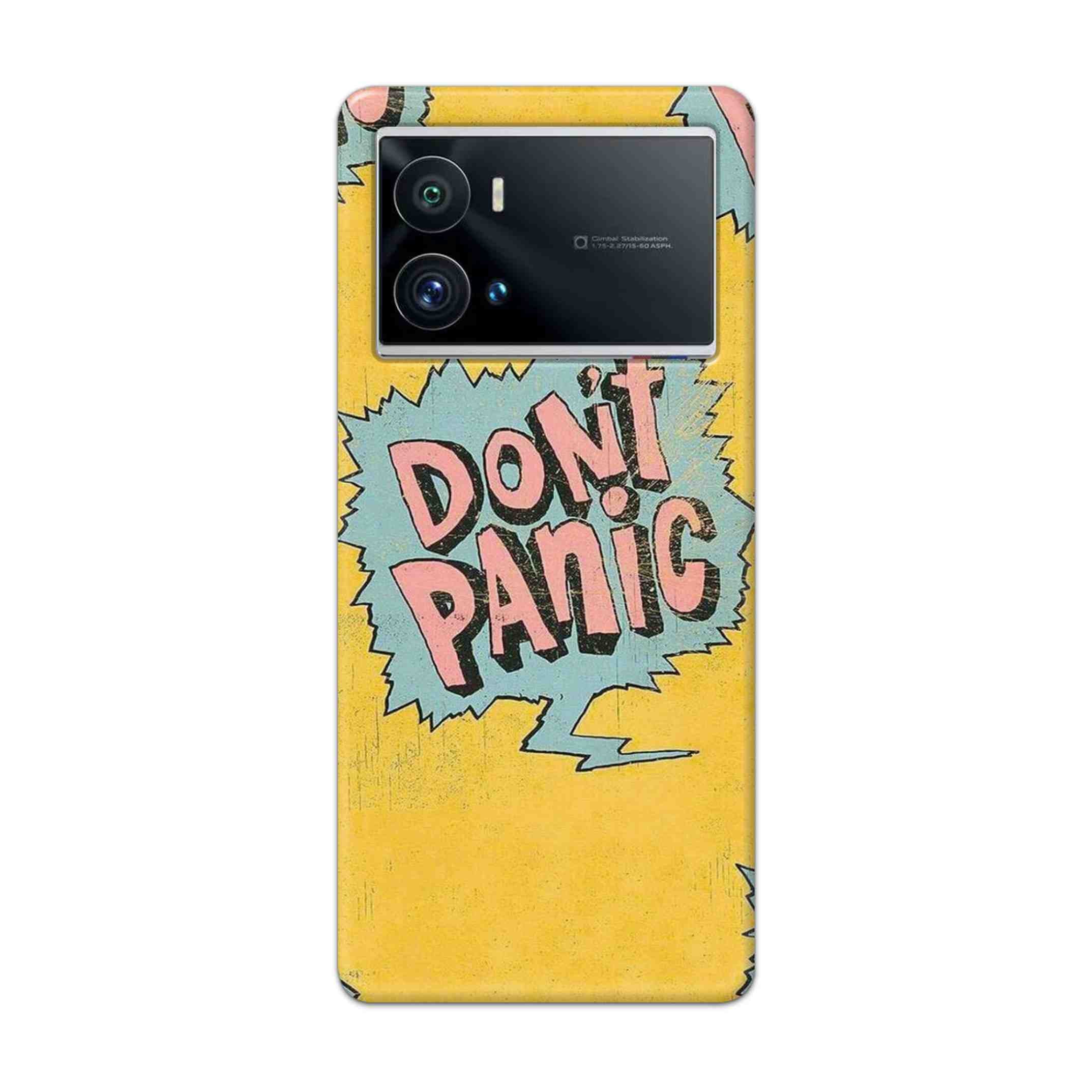 Buy Do Not Panic Hard Back Mobile Phone Case Cover For iQOO 9 Pro 5G Online